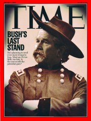 Time Magazine Bush's Last Stand